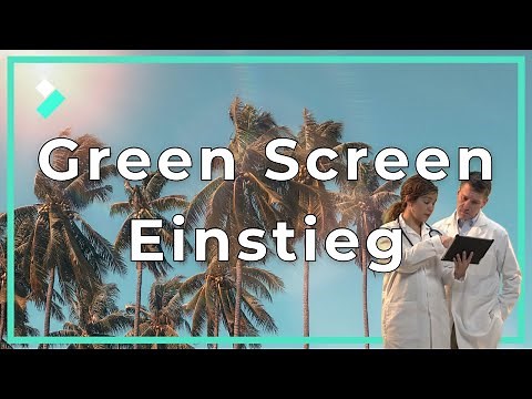 Green Screen / Chroma-Key Einstieg: Hintergrund EINFACH verwandeln | Filmora9 Showcase