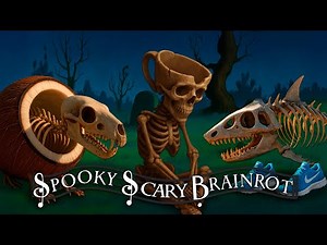 SPOOKY SCARY SKELETONS x BRAINROT EXTINCTION