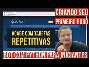 Acabe com tarefas repetitivas - Faça seu primeiro robô em Python