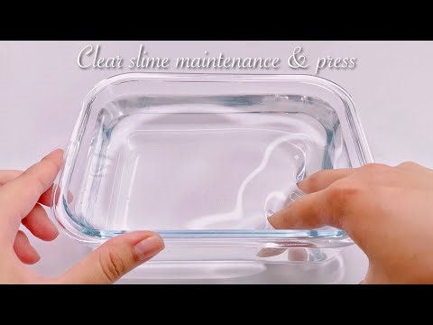 【ASMR】クリアスライムメンテナンス&プレス【音フェチ】Clear slime maintenance & press