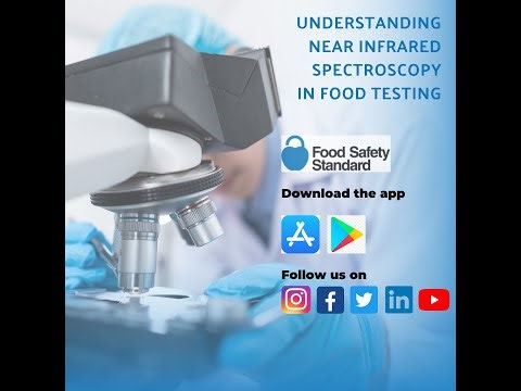 Understanding Near Infrared Spectroscopy in Food Testing