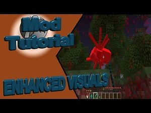 Enhanced Visuals Mod - Minecraft - Visuelle Erweiterungen