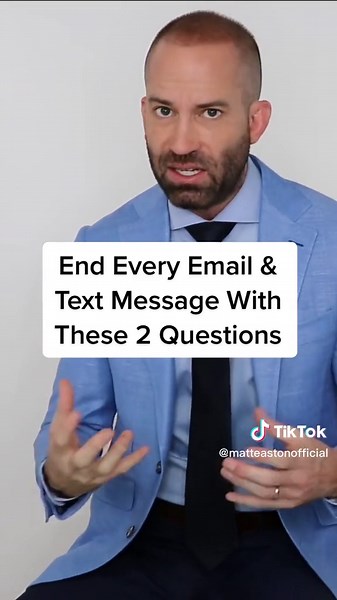 Maximizing Efficiency in Communication: End Every Email & Text Message With These 2 Questions