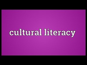 Cultural literacy Meaning