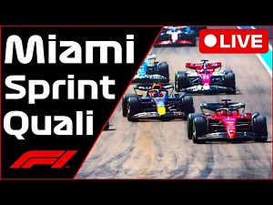 🔴F1 LIVE - Miami GP SPRINT QUALI - Commentary + Live Timing