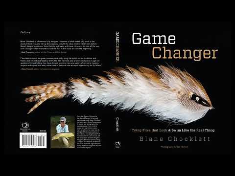 Game Changer – Blane Chocklett's NEW Fly Tying Book