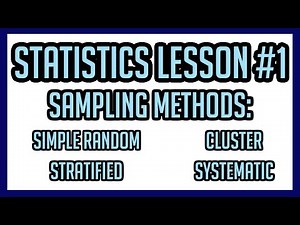 Statistics Lesson #1: Sampling