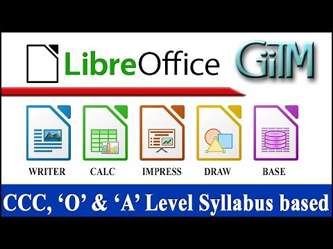 Complete LibreOffice Tutorial in 1 video for O Level|A Level |CCC in Hindi |GIITM