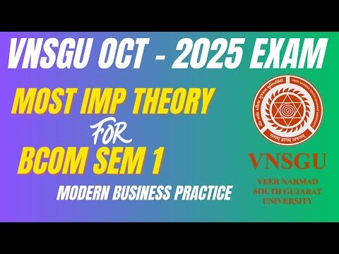 B.Com Sem 1 Modern Business Practice | Most Important Questions | VNSGU Exam October 2025