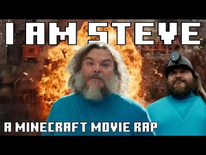 "I am Steve" | MINECRAFT MOVIE RAP