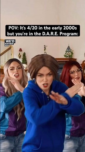 POV: It's 4/20 in the #early2000s but you're in the D.A.R.E. Program. #nostalgia