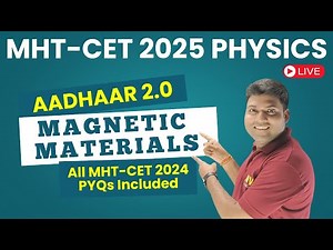 🚀 MHT CET 2025 Magnetic Materials | All Concepts + Formula + PYQs | Important MCQS | MV Tutorials