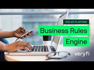 Veryfi OCR API Platform: Automate Workflows with Business Rules Engine