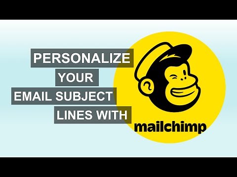 MailChimp Tutorial 2021: How to add first names into MailChimp email subject lines to get more opens