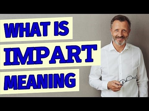 Impart | Definition of impart