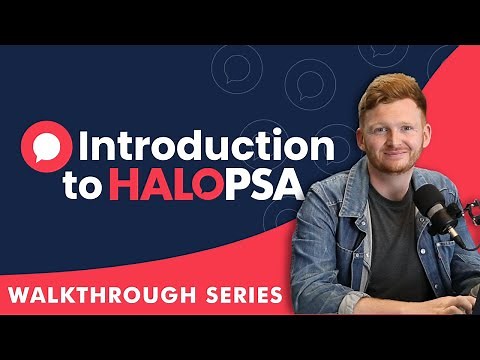 Introduction to HaloPSA with Tim Barton-Wines