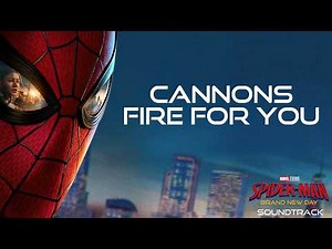 Cannons - Fire For You Lyrics (Spider-Man: Brand New Day Soundtrack)