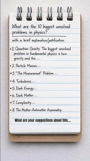 #top 10 unsolved problems in physics# by math master#