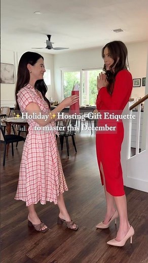 ✨Holiday✨ Hosting Gift Etiquette