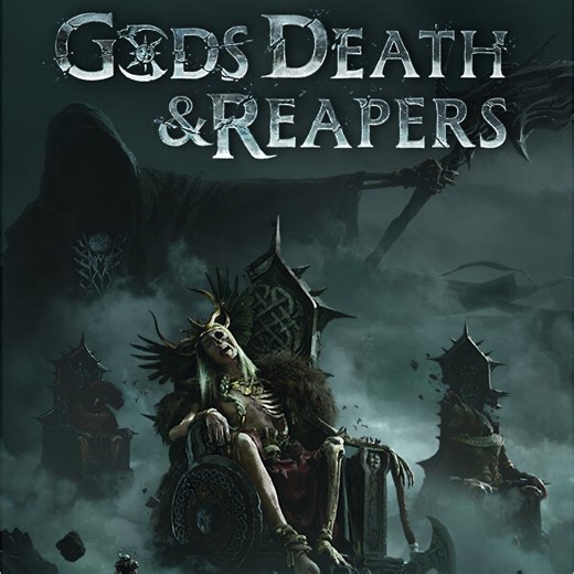 Gods, Death & Reapers