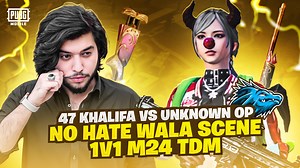 214K views · 10K reactions | 47 Khalifa vs Unknown OP | No Hate Wala Scene ❤️ | Pubg Mobile #47khalifa #PUBGMOBILE | 47 Khalifa | Facebook