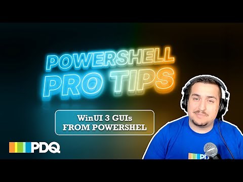 Powershell Pro Tips: Build Amazing WinUI 3 GUIs with PowerShell in Minutes!