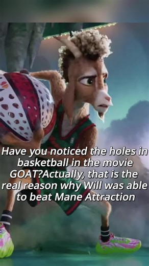 Have you noticed the holes in basketball in the movie GOATActually, that is the real reason why Will was able to beat Mane Attraction#fyp #foryou #usa #goat #goatmovies