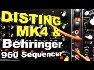 Disting Mk4 and Behringer 960 Sequencer part 1