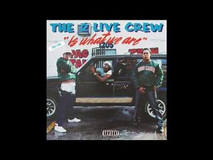 The 2 Live Crew - Get It Girl