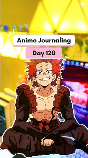 Anime Journaling Day 120 ⛰️ Eijiro Kirishima | Red Riot Unbreakable #shorts #animejournaling