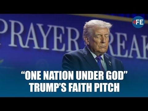 Trump Vows to ‘Rededicate America Under God’ at National Prayer Breakfast