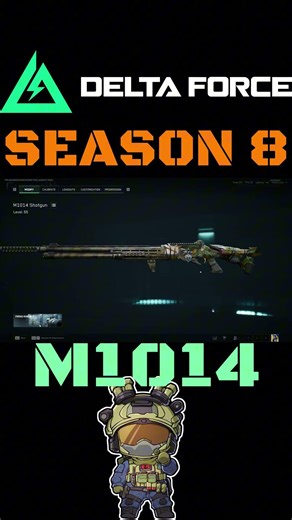 M1014 В 8 СЕЗОНЕ DELTA FORCE — ЛУЧШИЙ ПОЛУАВТОМАТ ДЛЯ ЗАЧИСТКИ!