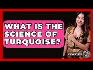 What Is The Science Of Turquoise? - Ancient Wonders Revealed