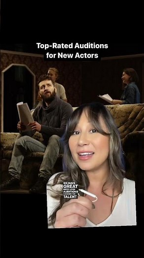 Top-Rated Auditions for New Actors