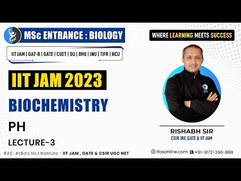 PH | L-3 | IIT JAM | Biology | IFAS