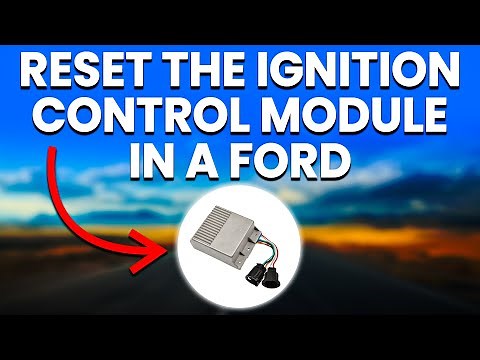 How To Reset Ford Ignition Control Module (Simplified)