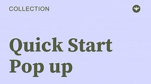 Quick Start Popup