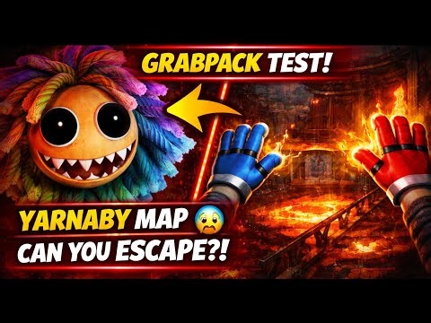 YARNABY MAP TUTORIAL 🔥 GrabPack Test Gameplay!