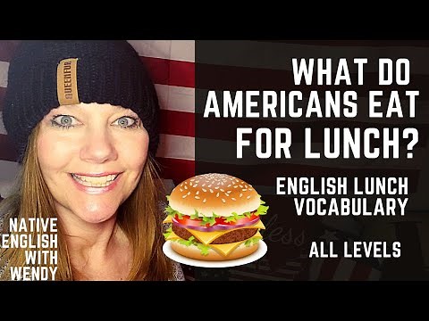 COMMON AMERICAN FOODS FOR LUNCH| WHAT DO AMERICANS EAT FOR LUNCH| TYPICAL AMERICAN FOODS