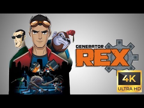 Generator Rex (2010) Intro 4k Remaster