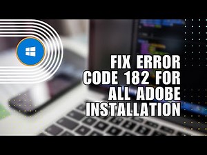 👍 HACKS: How to Fix Error Code 182 for All Adobe Installation 🔥 Adobe Installation Error Solution