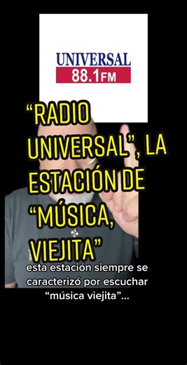 Radio Universal: Nostalgia de Música Viejita