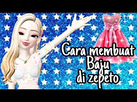 Cara membuat Baju sendiri di game zepeto