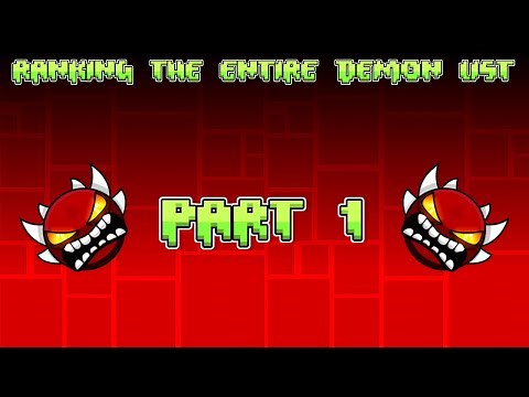 Ranking The Entire Geometry Dash Demon List (Part 1)