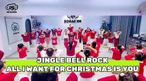 JINGLE BELL ROCK - ALL I WANT FOR CHRISTMAS IS YOU | Dance Kids | Christmas Dance | MK Dance | MK Dance Studio