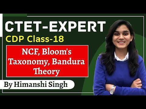 CTET Expert Series | NCF, Bloom's Taxonomy, Bandura Theory | Class-18 | Let's LEARN