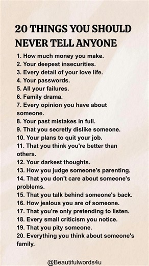 20 things you should never tell anyone | Beautiful Words