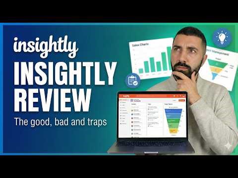 Insightly Review: The Good, The Bad & The Hidden Traps + Better Alternative