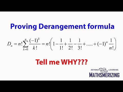 Derangement : Summation formula proof: Dn=n!(1-1/1!+1/2!-1/3!+...+(-1)^n/n!)
