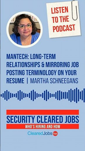 Security Cleared Jobs: Who's Hiring & How – Martha Schneegans, ManTech